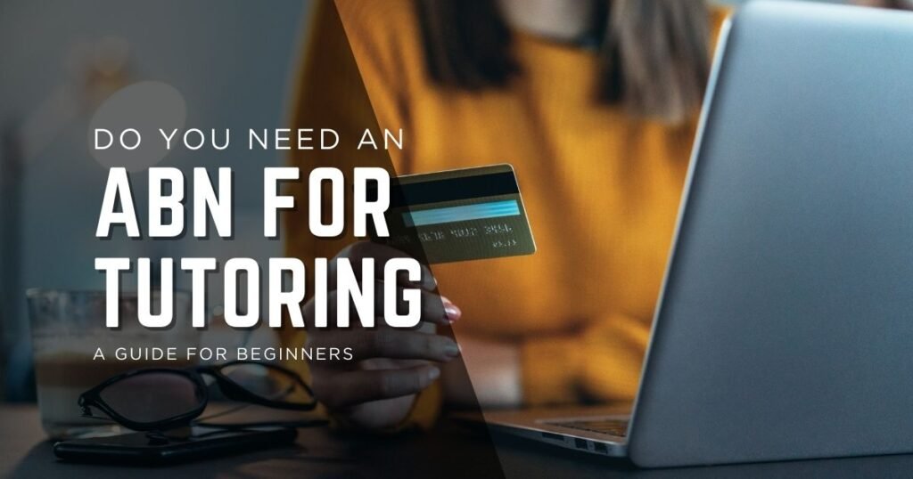 ABN for Private Tutoring