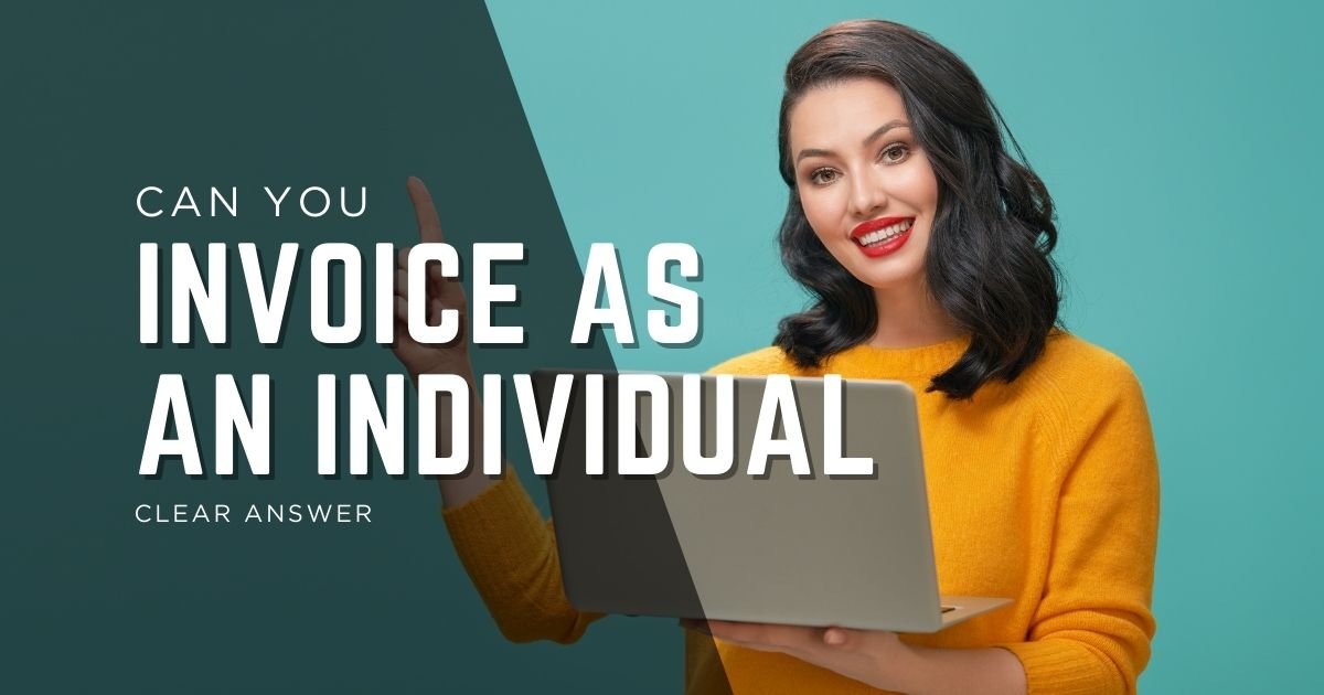 can i invoice a company as an individual