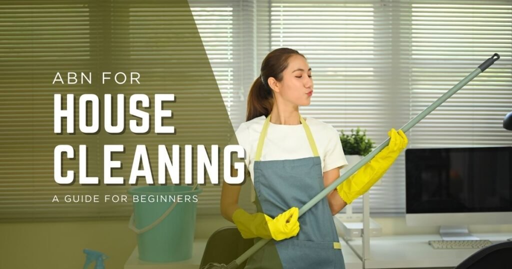ABN for house cleaning